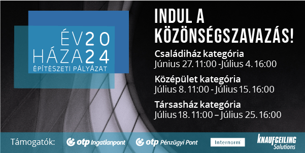 Ön szerint melyik családi ház a legjobb? Melyik középület és társasház a kedvence? Az „Év háza” pályázóit szemlézi a nagyközönség
